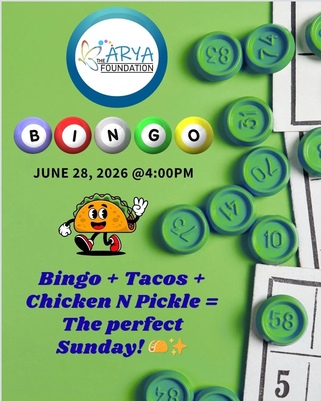The Sunday lineup you&rsquo;ve been waiting for: Bingo + Tacos + @chickennpickle! 🌮✨🎯

Come hang out with #TheAryaFoundation on June 28th at 4 PM. For just $30, you get:
🌮 A full Taco Feast
🎟 Entry into Bingo games
🎁 Chances to win awesome prize