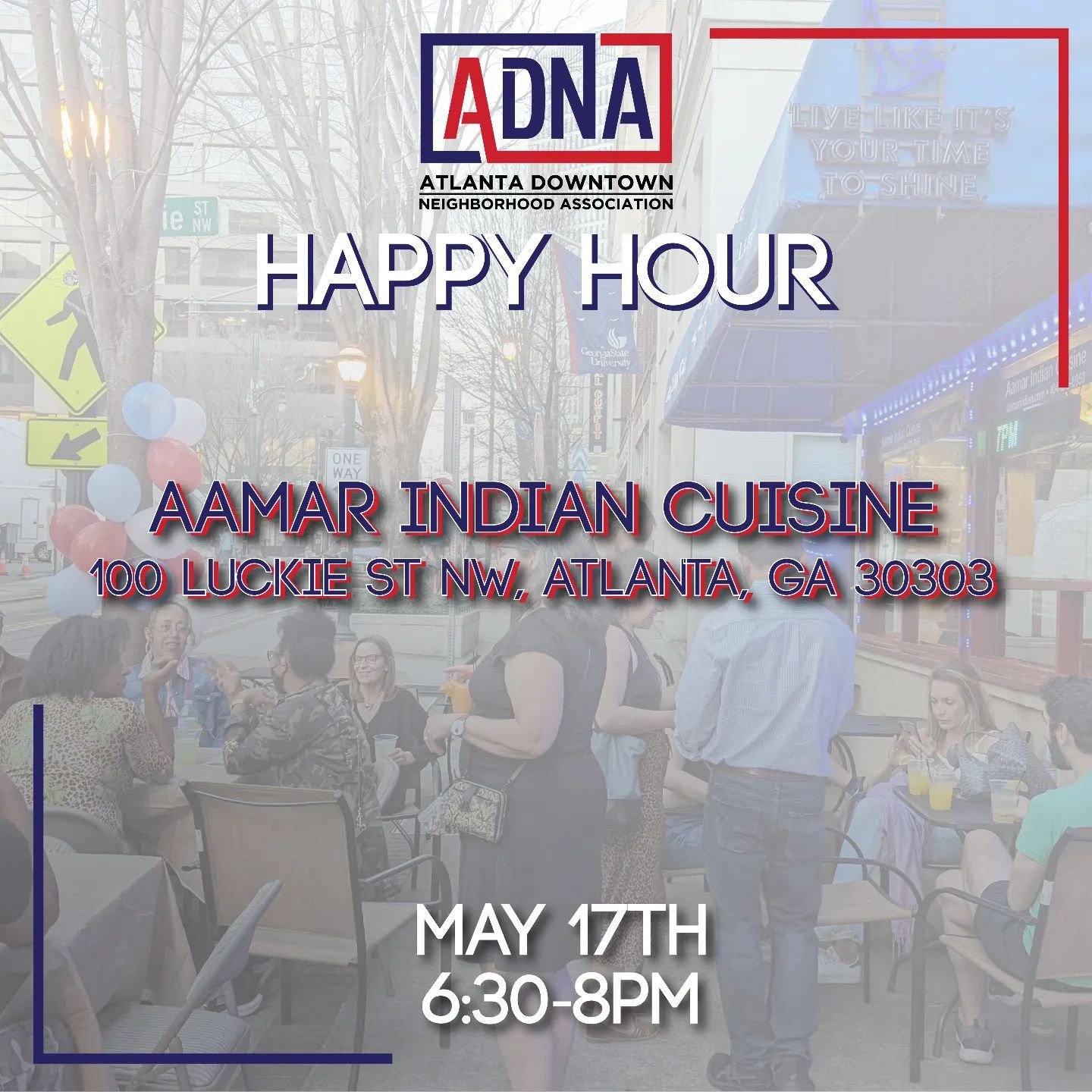 Join us on Friday, May 17th, at Aamar Indian Cuisine for our May Happy Hour!!