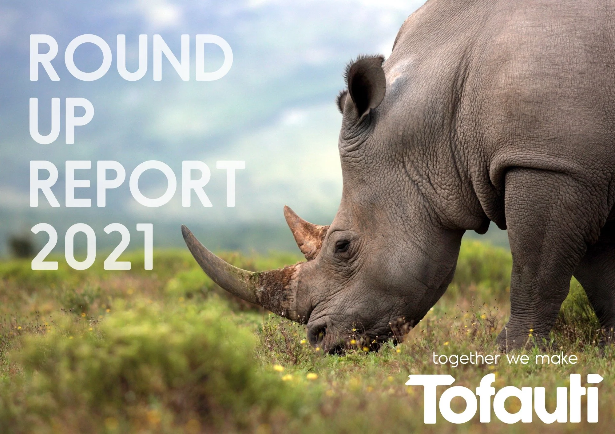 ROUND UP REPORT 2021