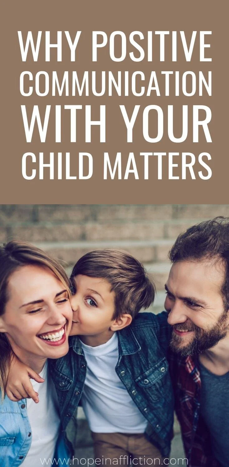 Learn five ways to communicate with your children in a positive way and why it matters@ #family #parenting #communication #parentingadvice