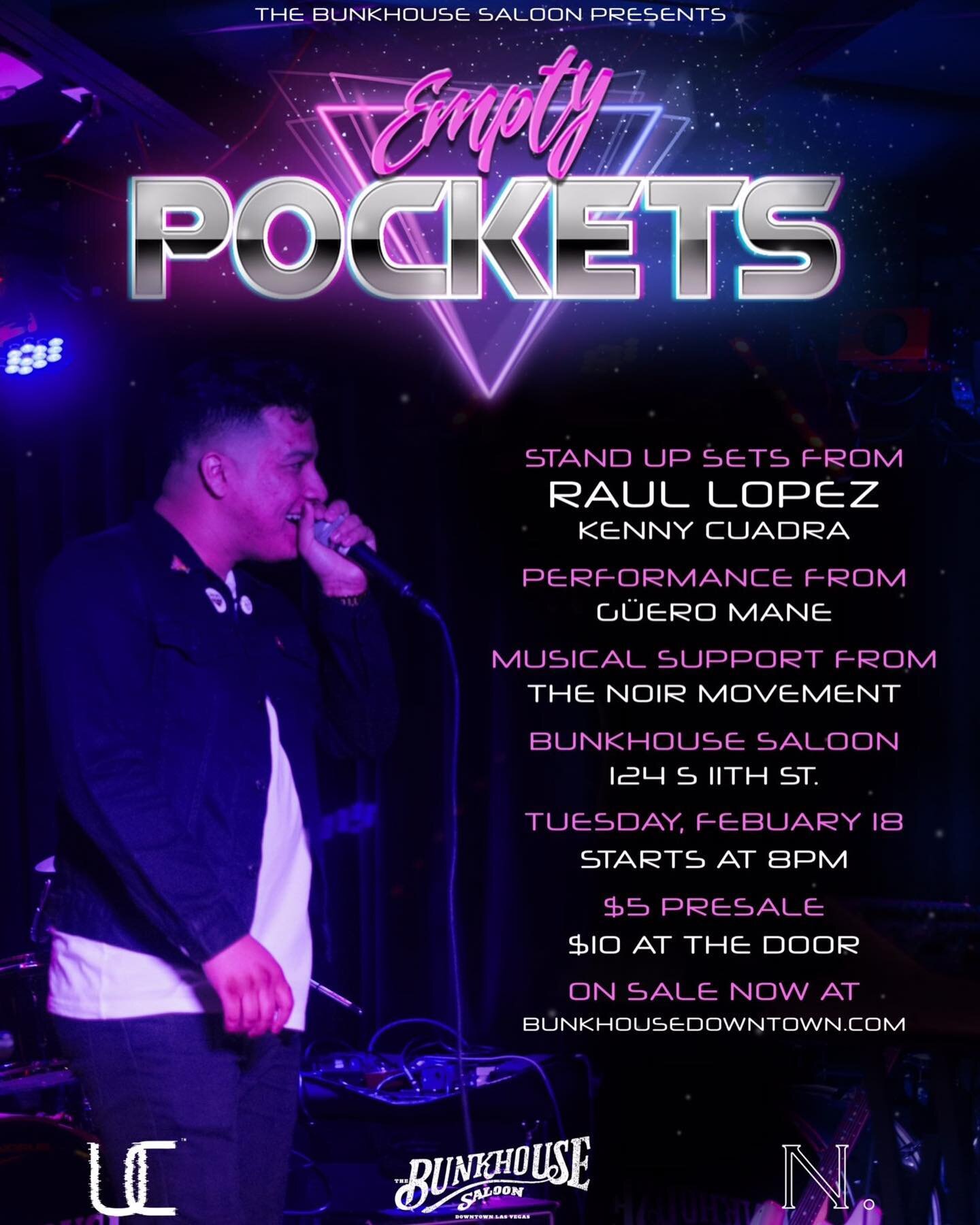 EMPTY POCKETS - A Night of Comedy, Music, &amp; Good Vibes brought to you by @kewlraulfool &amp; @noirmovement hosted @bunkhouse_saloon.