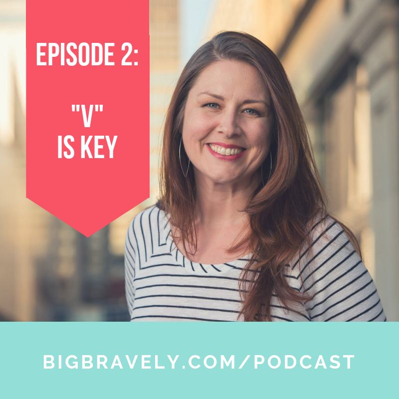 Episode Two: Vulnerability is Key