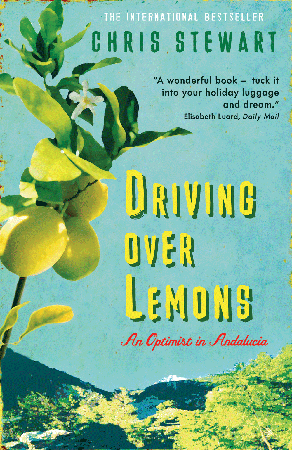 Chris Stewart: Driving over Lemons