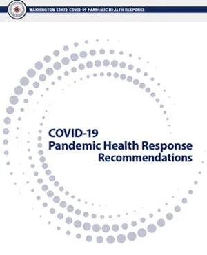 Washington State COVID-19 Health Response and Management: Pandemic Dossier and Playbook
