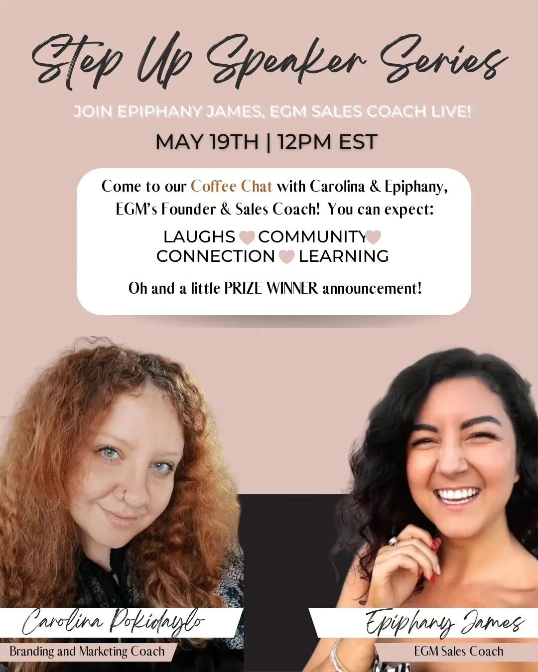 Give me a 🙌🙌 if you love Winning Prizes!

Come to our Coffee Chat with Carolina &amp; Epiphany (@epiphanyjames), EGM&rsquo;s Founder &amp; Sales Coach! ☕&hearts;️

What to expect:

❤️Laughs
❤️Community
❤️Connection
❤️Learning

Oh and a little PRIZE