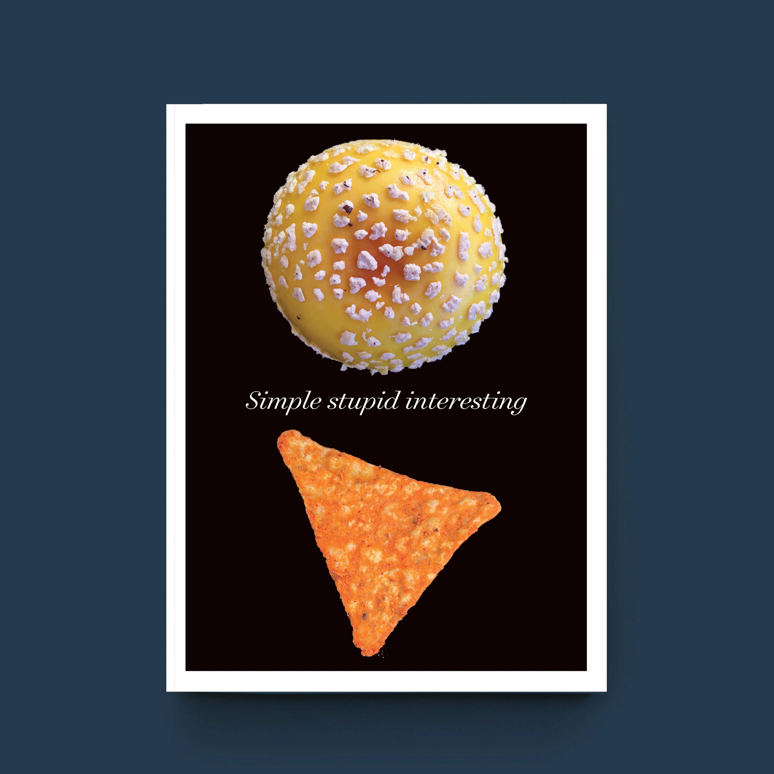 Stupid simple interesting