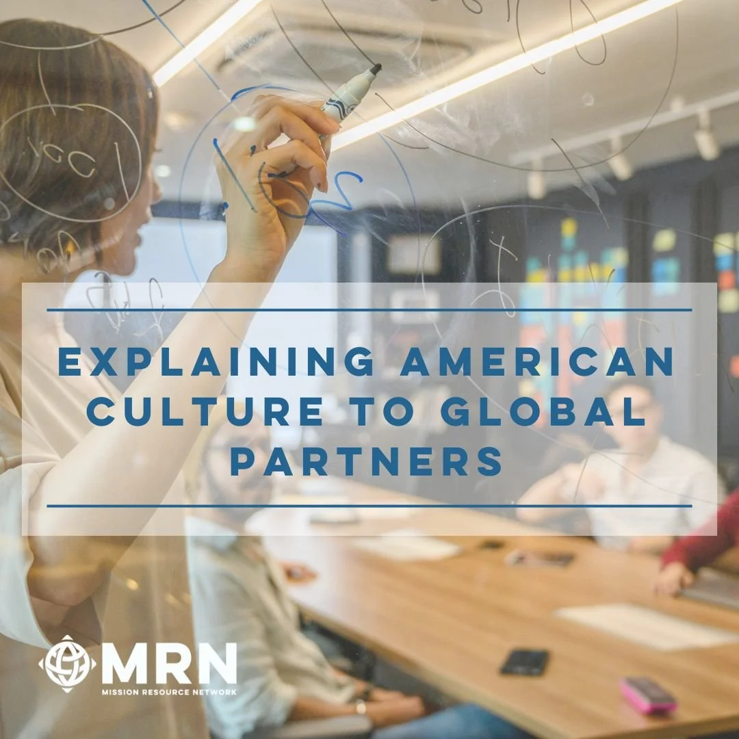 To be good partners in global missions, we need to see ourselves clearly. Dan's newest blog unpacks key American cultural traits that can shape &mdash; and sometimes hinder &mdash; cross-cultural work. Click the link in our bio to read more!