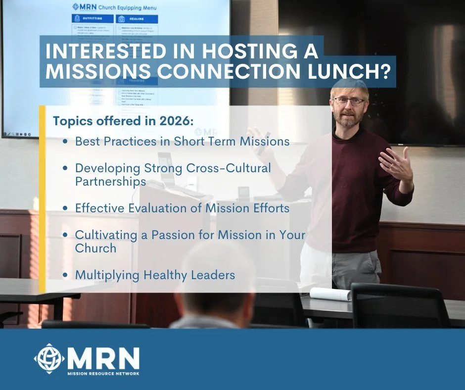 Interested in hosting a Mission Connection Lunch at your church? These lunches are an opportunity for churches to engage in meaningful conversations about missions. Check out the 2026 topics and contact Alan Howell at alan.howell@mrnet.org!