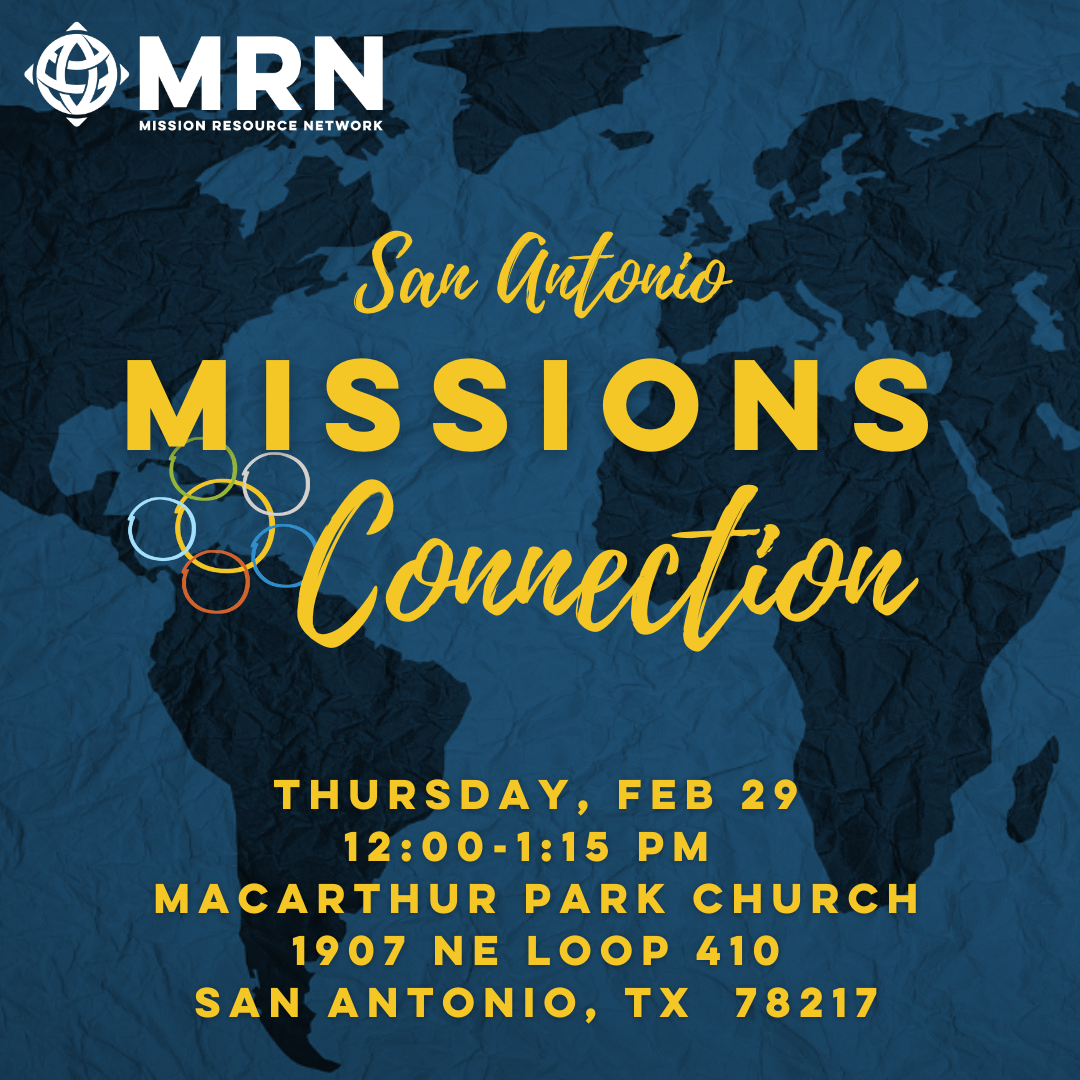 Mission Connection Lunch - San Antonio