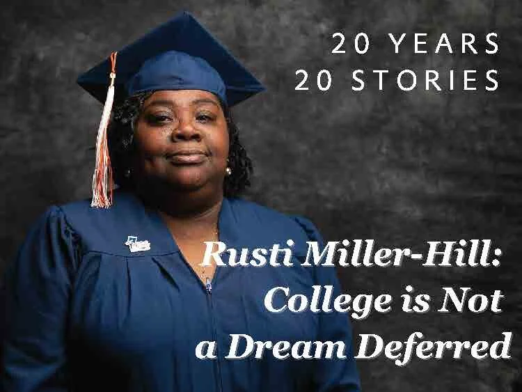 Rusti Miller-Hill: College is Not a Dream Deferred