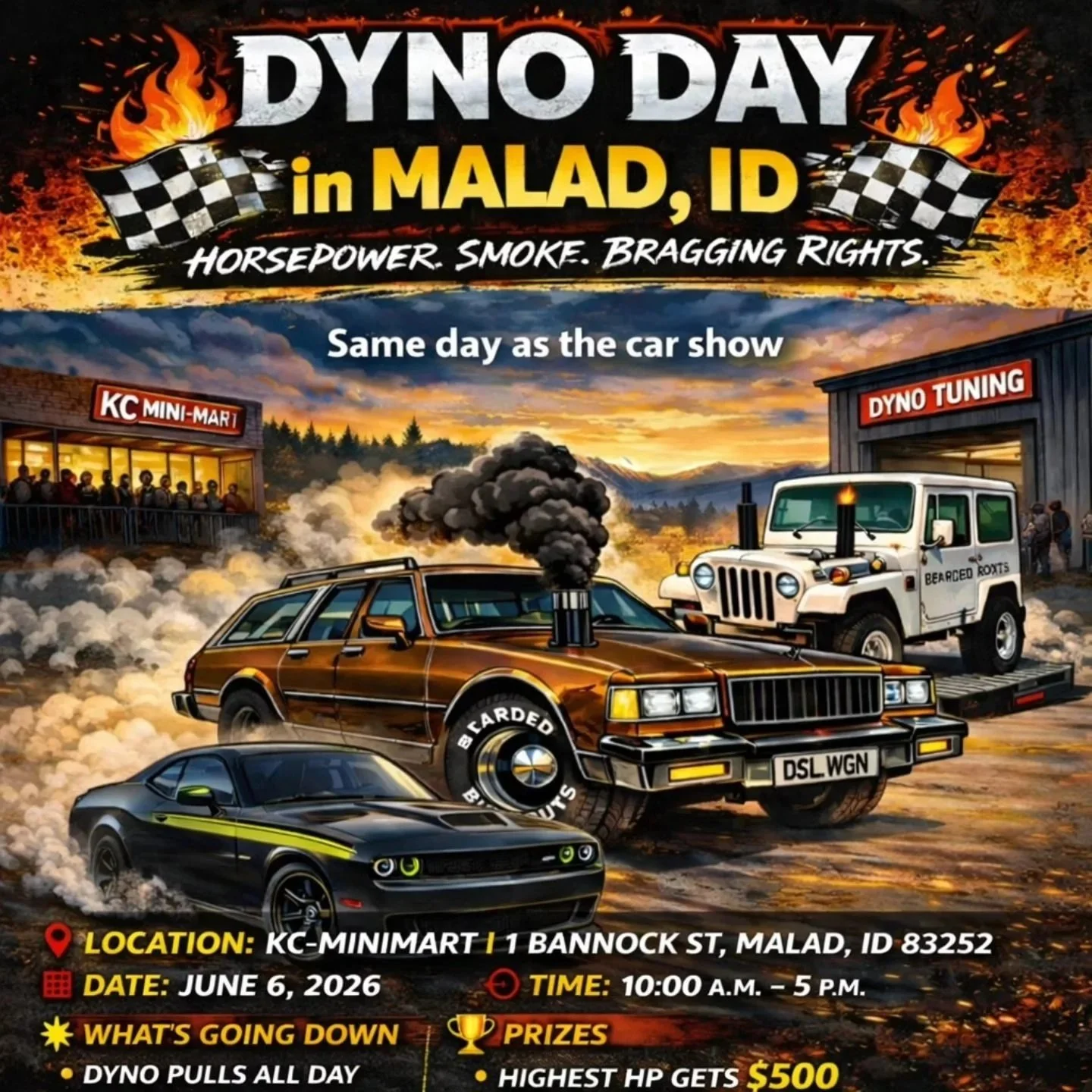 MALAD Main Street DYNO Night, We're going to have a Dyno Day at KC-Oil Co. in Malad, ID on June 6, 2026; 