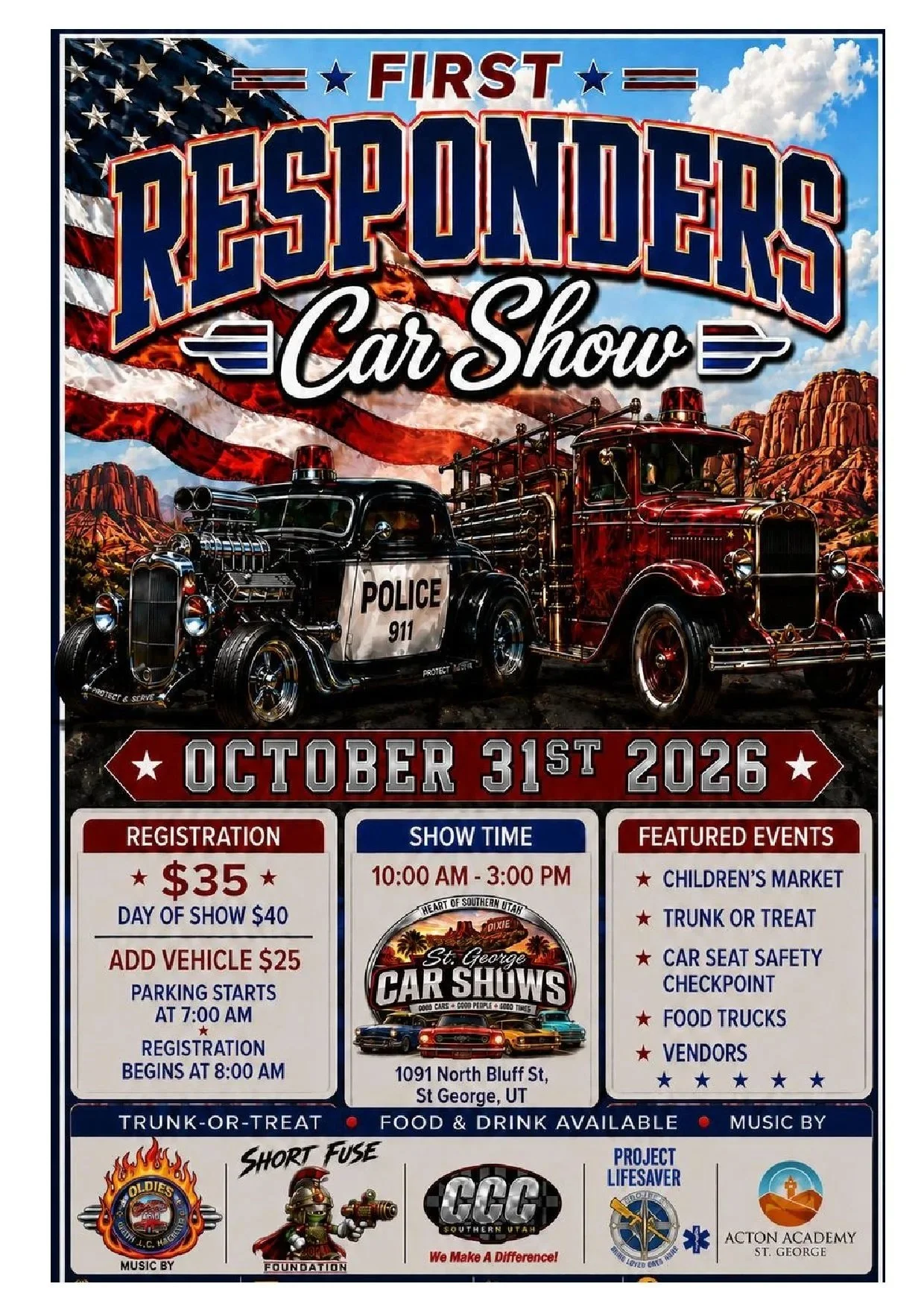 St. George Car Shows Presents.. FIRST RESPONDERS Appreciation Car Show, 1091n Bluff St, 10a to 3p..