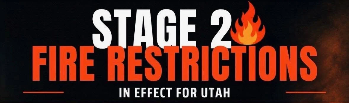 STAGE 2 FIRE RESTRICTIONS IN GARDEN CITY UTAH