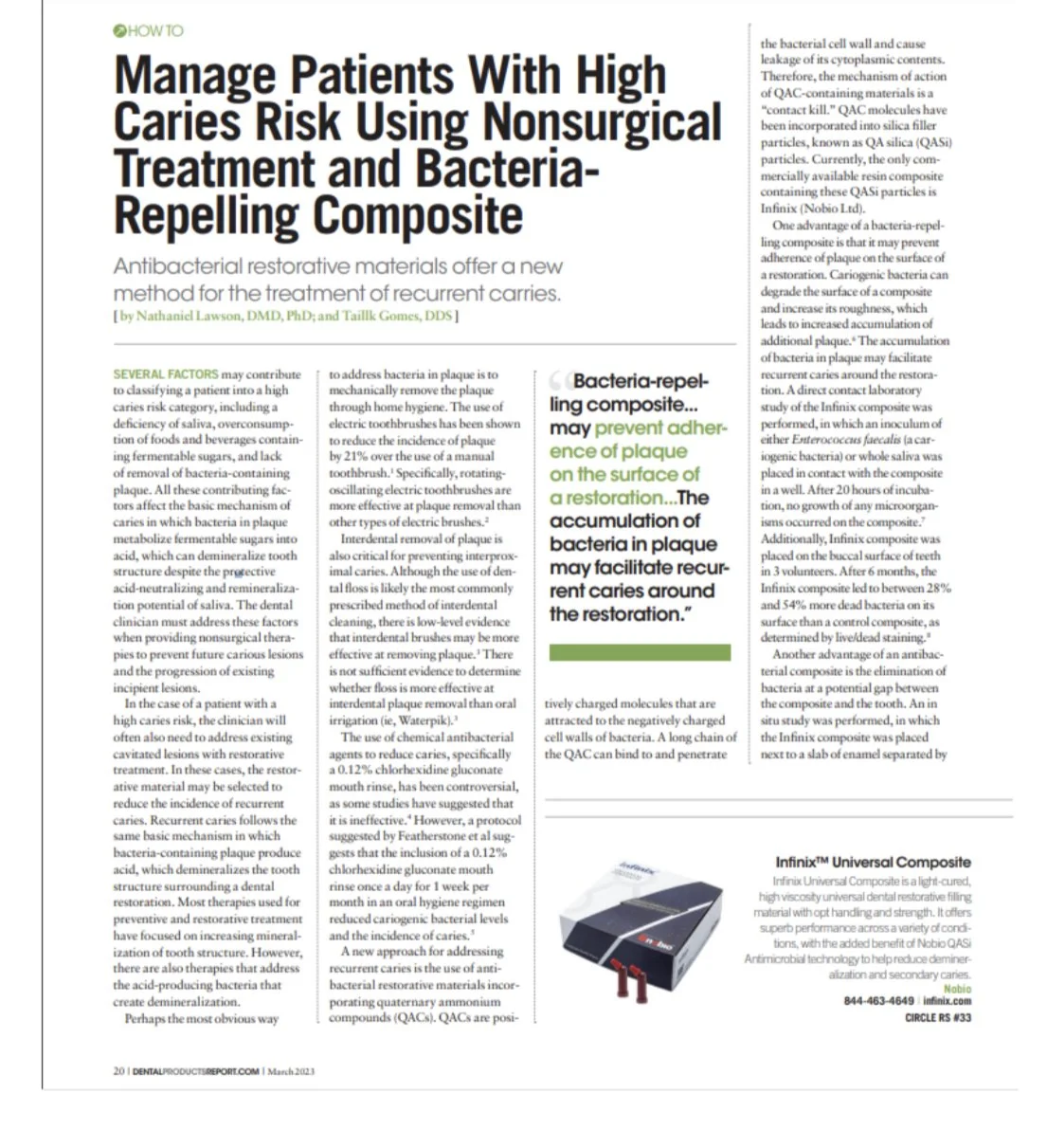 How to Manage Patients With High Caries Risk Using Nonsurgical Treatment and Bacteria-Repelling Composite