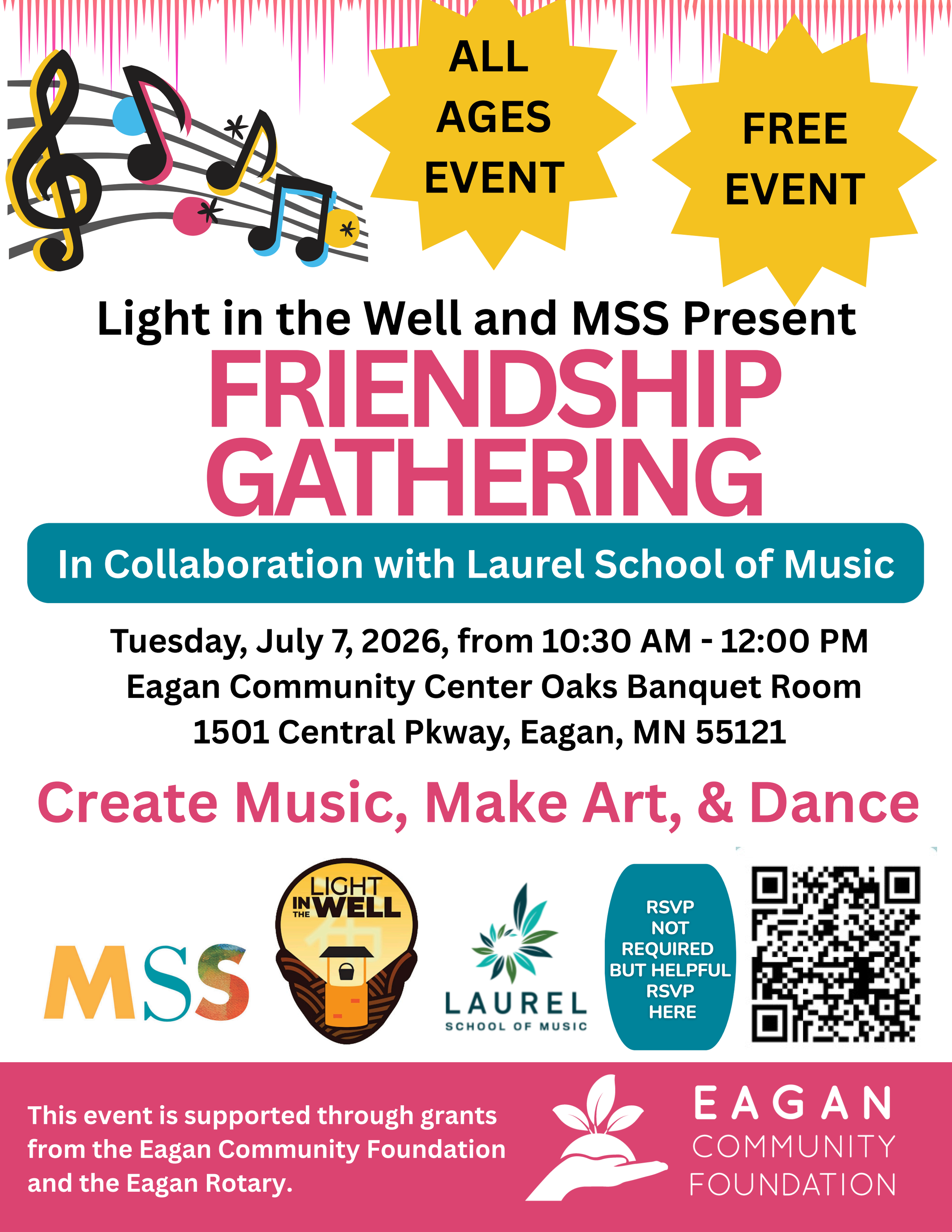 MSS Eagan and Light in the Well Present: a Friendship Gathering