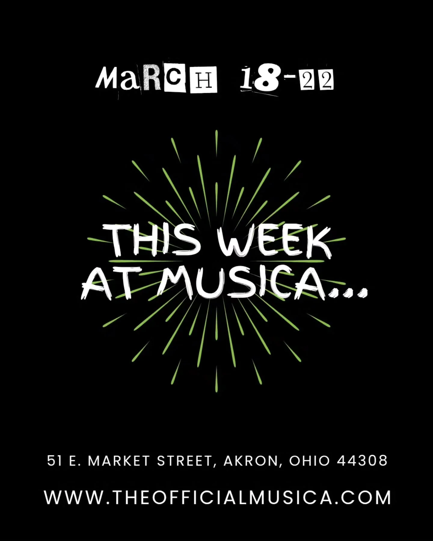 THIS WEEK AT MUSICA! 💚

THURS, 3/19: University of Akron Concert featuring Birth of the Cool Ensemble and UA Jazz Ensemble with resident artist Sean Jones, 7:30 PM, FREE.

FRI, 3/20: SUB:MERGED presents: SUBDOCTA - Second Opinion Tour.

SAT, 3/21: D