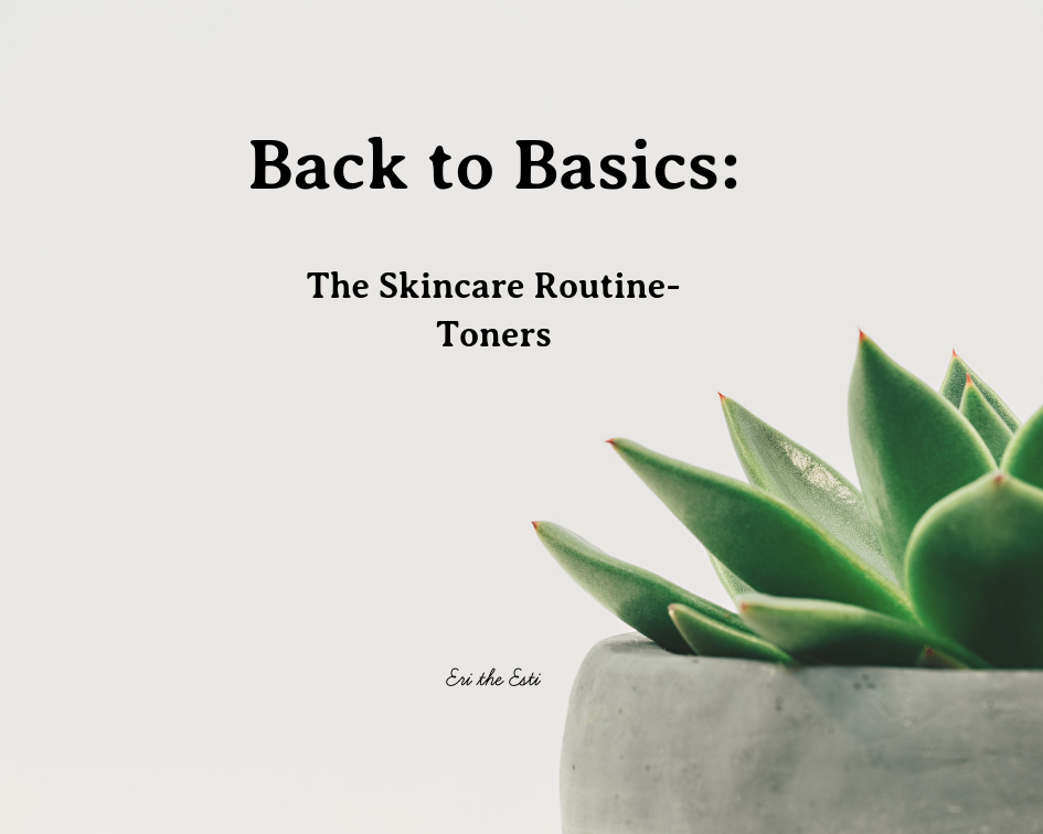 Back to Basics: Toners