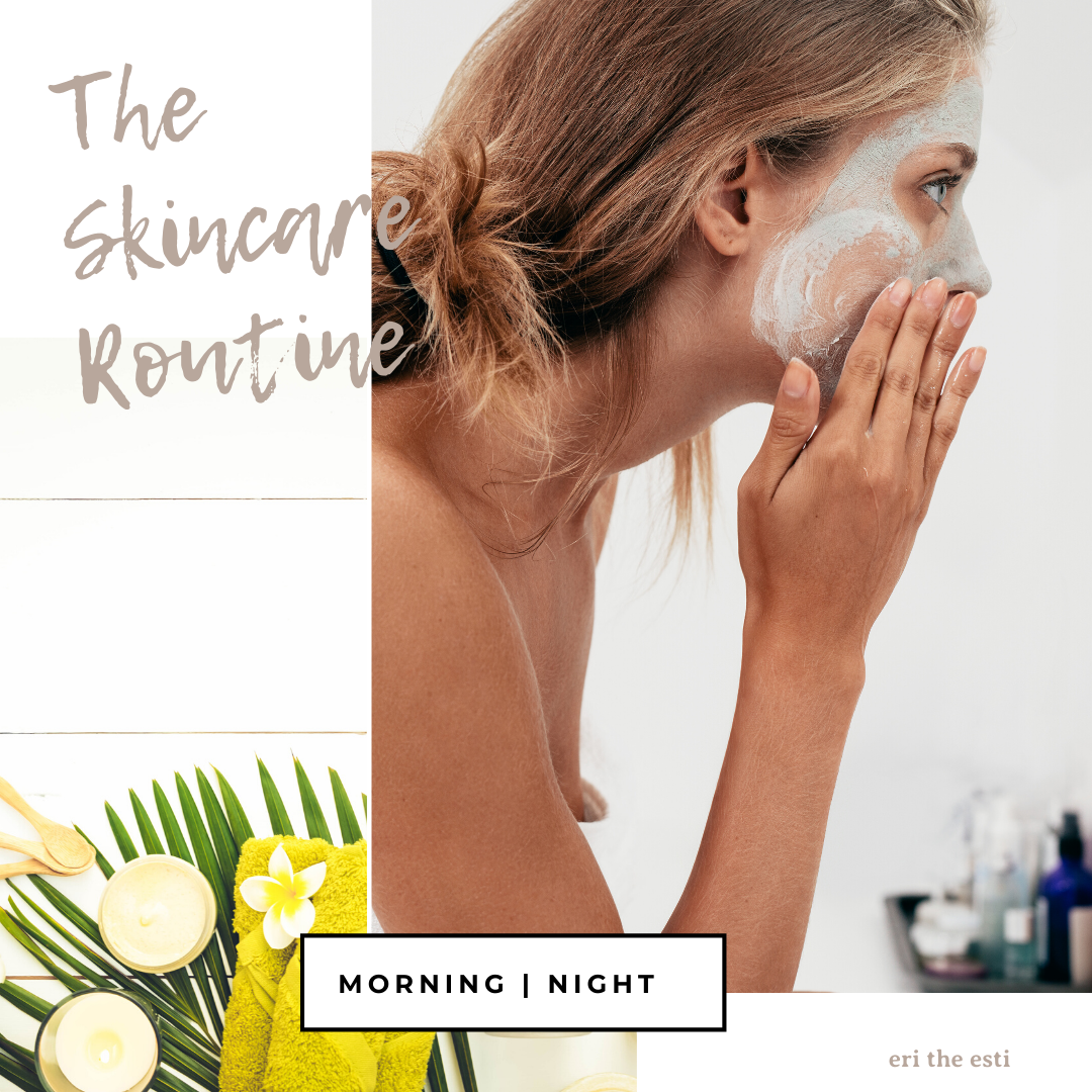 The Skincare Routine