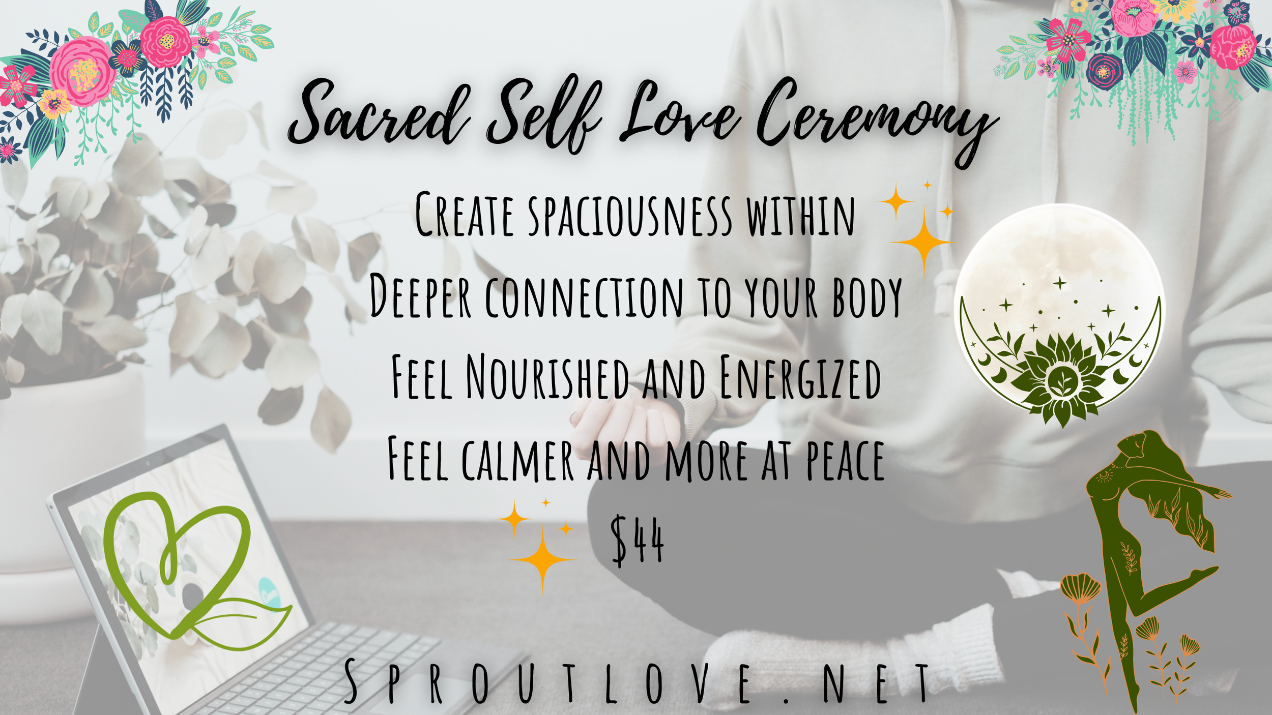 Copy of SacredSelfLoveCeremony.png
