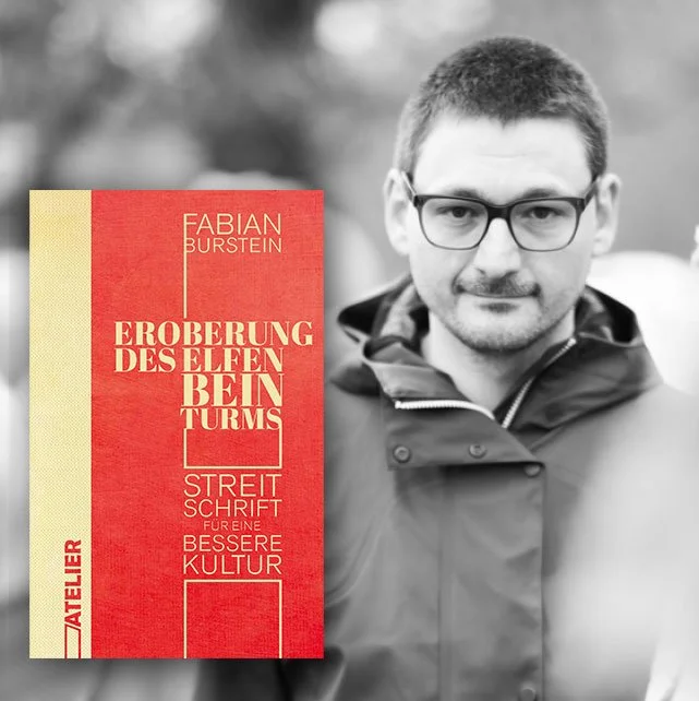 LESUNG / EROBERUNG DES ELFENBEINTURMS VON UND MIT FABIAN BURSTEIN