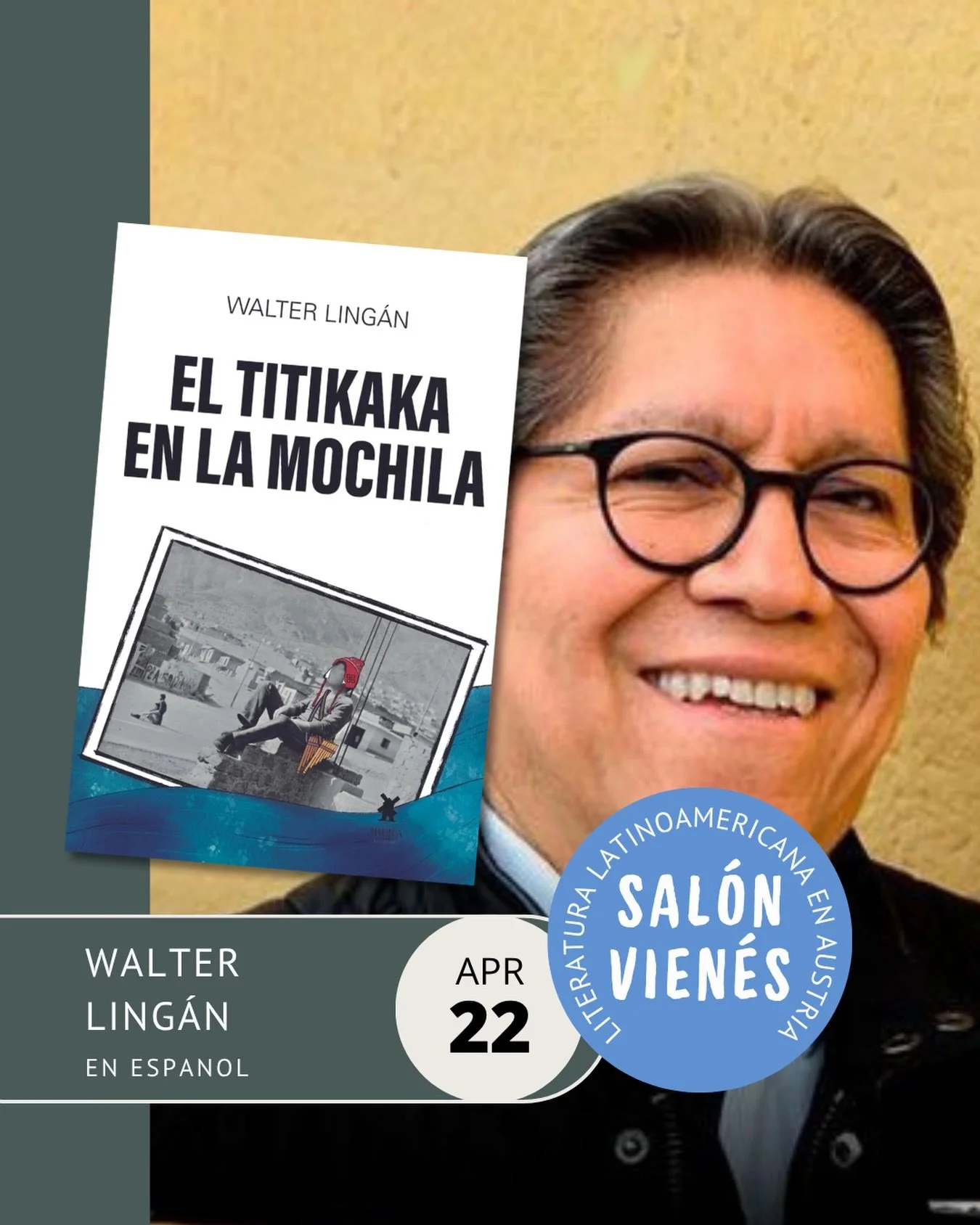 &iexcl;Recibimos al Sal&oacute;n Vien&eacute;s en el Buchkontor!

22 de abril a las 19:00

Walter Ling&aacute;n presenta su novela &laquo;El Tikitaka en la mochila&raquo;

Comentan:
Rayen Cornejo Torres, Johanna Rodr&iacute;guez y Julio Mend&iacute;v