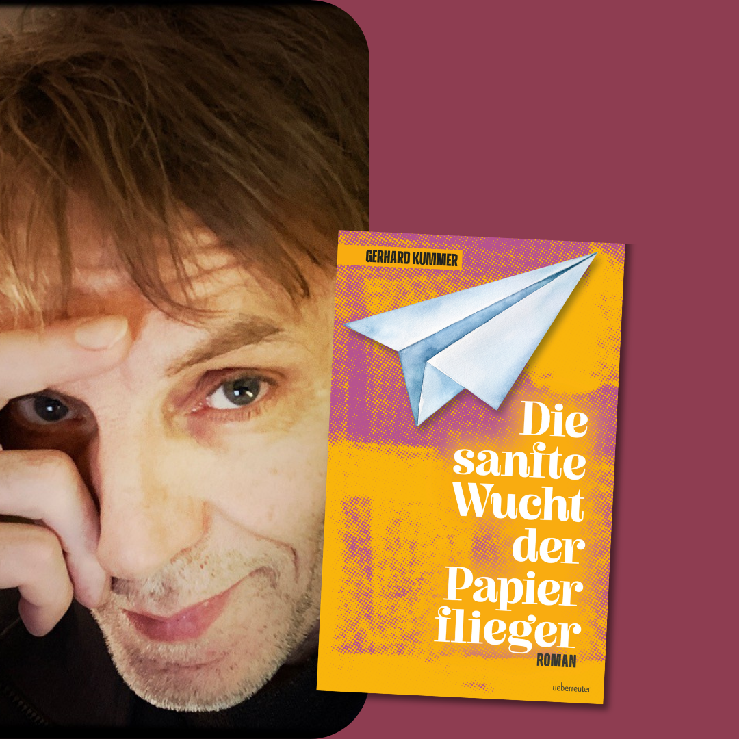 Gerhard Kummer mit “Die sanfte Wucht der Papierflieger”