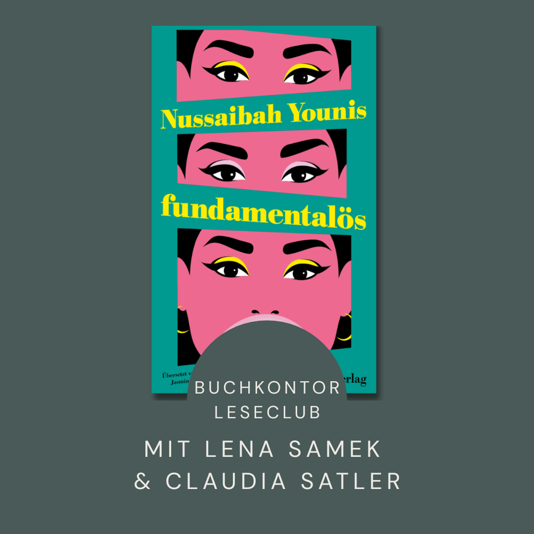 Buchcover "fundamentalös" auf grünen Hintergrund. Text "Buchkontor Leseclub mit Lena Samek und Claudia Satler" liegt darüber