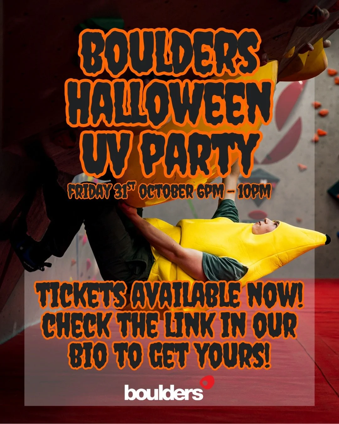 👻 Our Halloween UV Party tickets are now available!

On the night we will have:
🔦UV Problems
🎉20 Event Blocks
2️⃣Partner Climbs
🎩Fancy Dress Competition
🎒Anything but a Chalk Bag

Members Early Bird Price (while supplies last) - &pound;5 (usuall