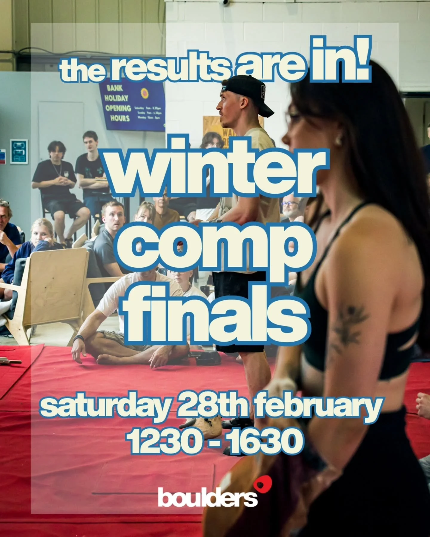 The results are in!

Please come along to support our finalists during the Winter Comp Finals this Saturday 28th February 1230 - 1630.

It is free to come along and watch, unless you are planning to climb before and/or after spectating the finals, in