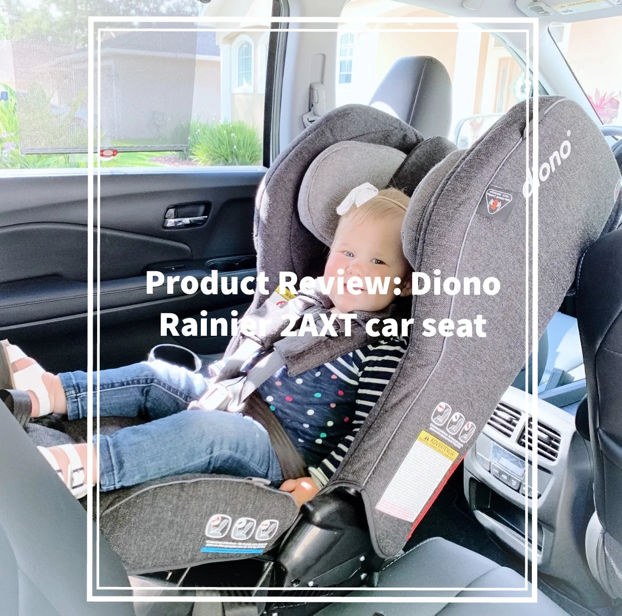 Product Review: Diono Rainier 2AXT Car Seat