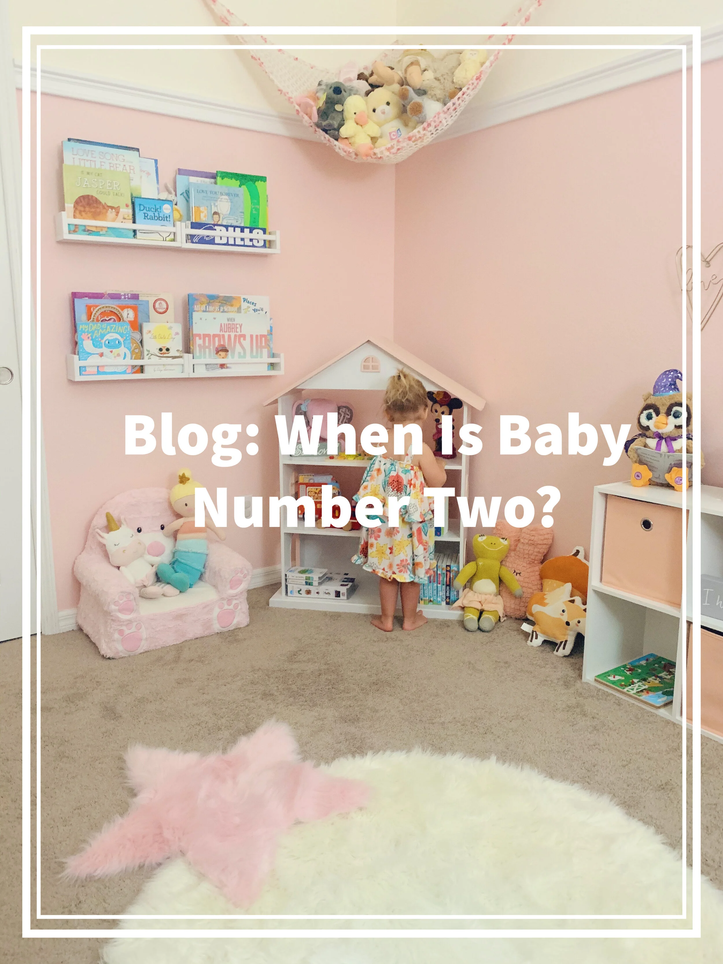 Blog: When Is Baby Number Two?