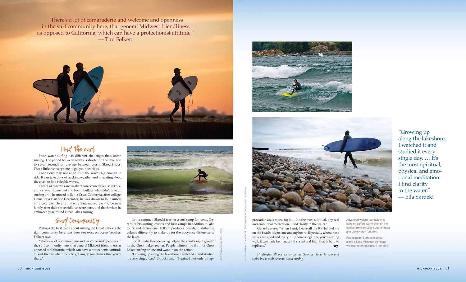 SURFING THE GREAT LAKES Feature story on surfing the Great Lakes for Michigan BLUE magazine. Written by Lynne Golodner; Photography by Aaron Peterson, Beth Price, Andrew Jowett and Johnny Quirin