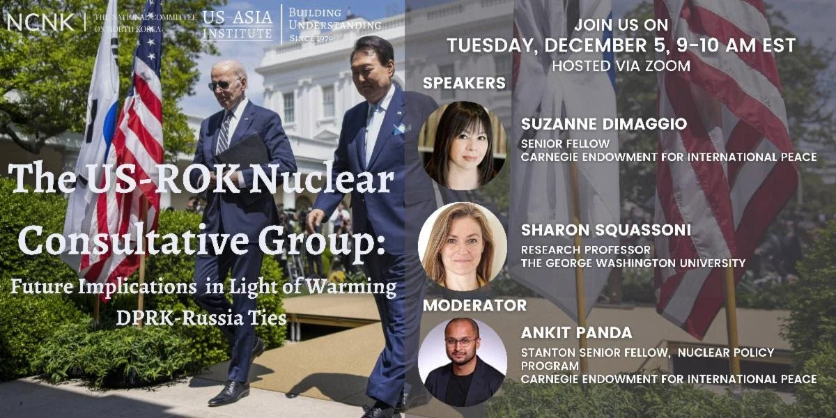 The US-ROK Nuclear Consultative Group: Future Implications in Light of Warming DPRK-Russia Ties