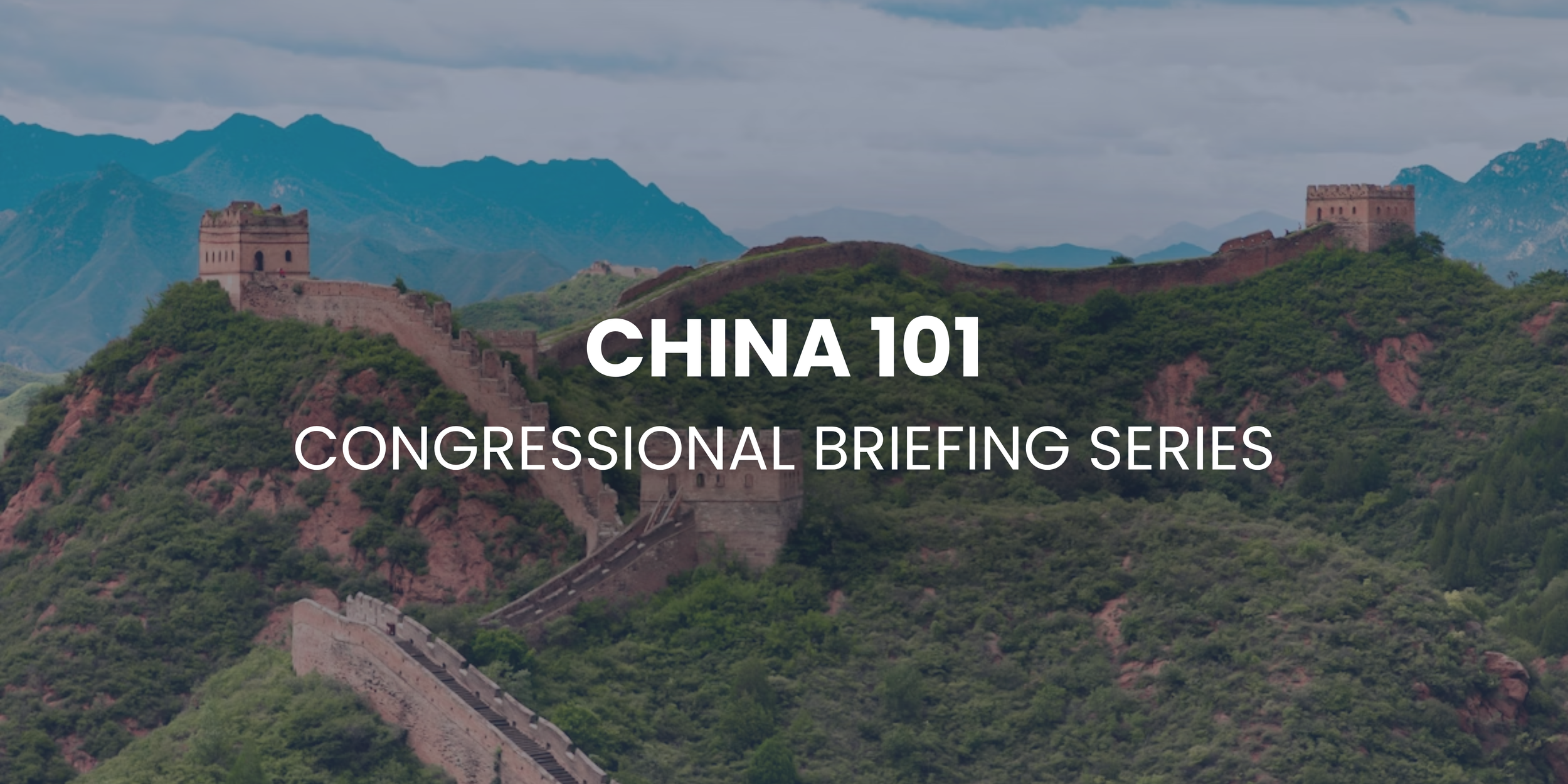 2026 China 101 Congressional Briefing Series