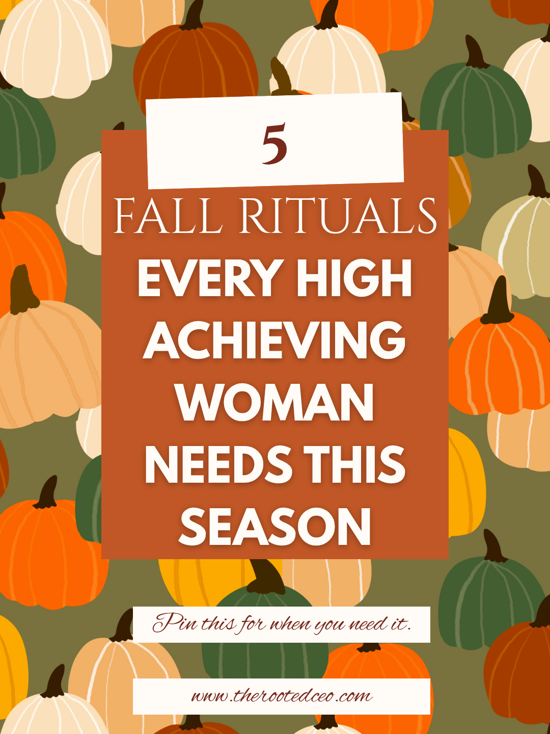 5 Fall Rituals Every High-Achieving Woman Needs This Season