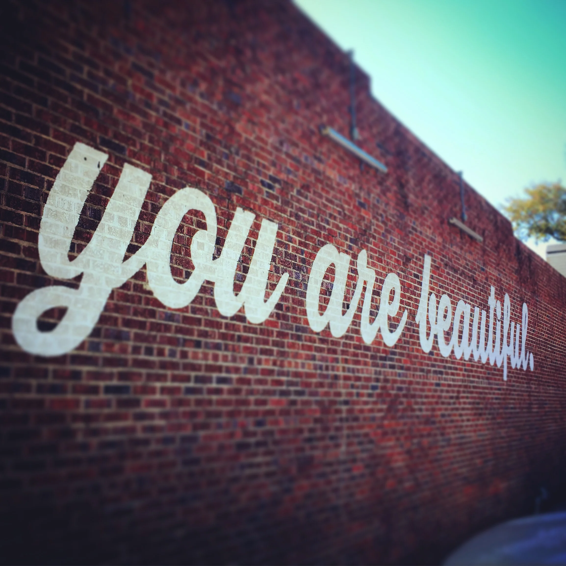 You Are Beautiful!