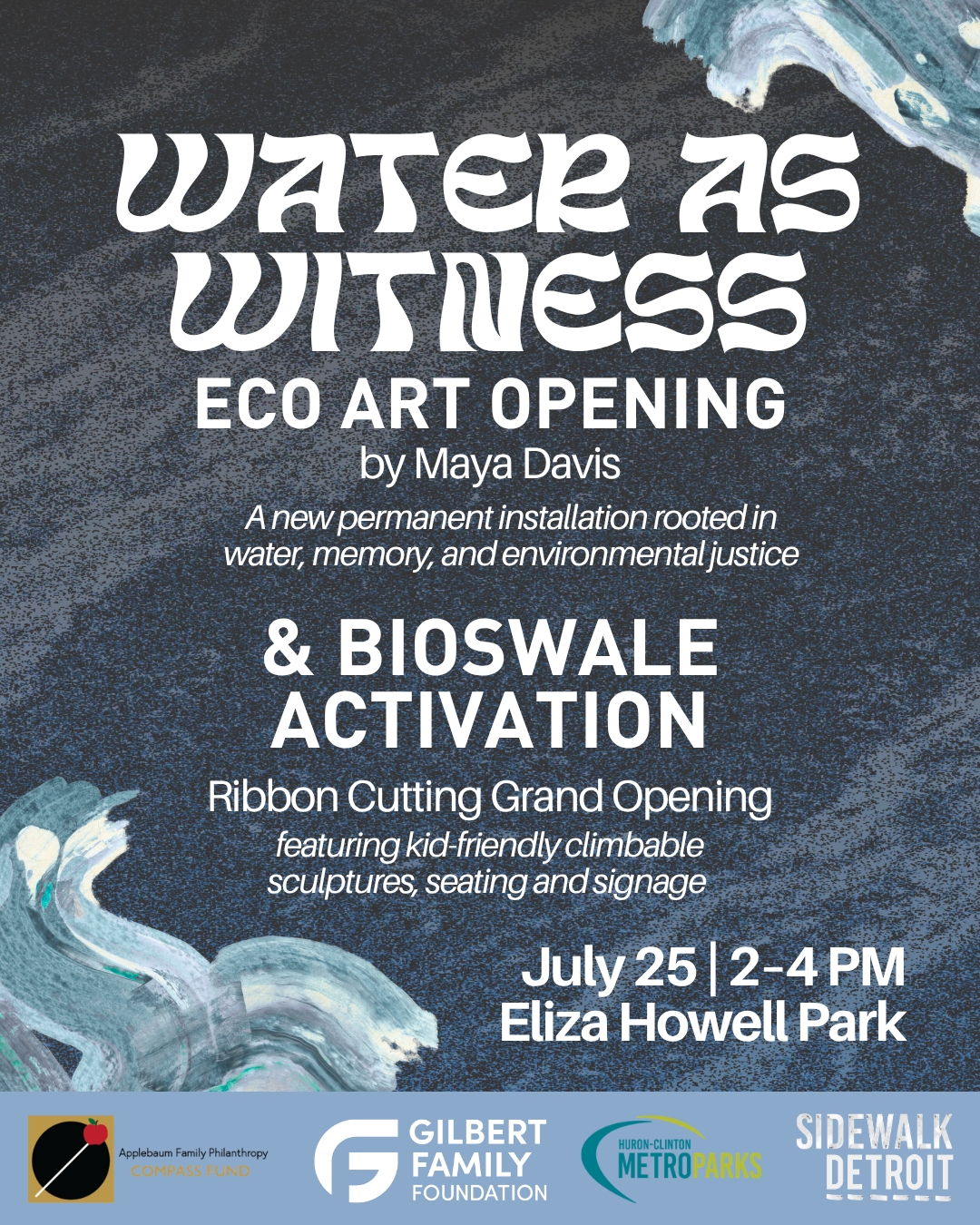Water as Witness: Eco Art Opening by Maya Davis + Bioswale Activation