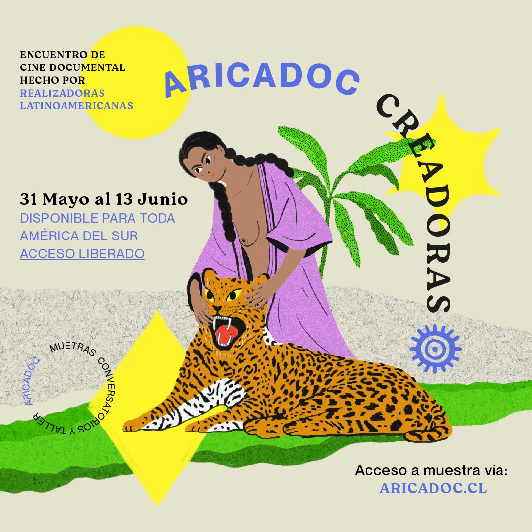 AricaDoc Creadoras: La fuerza creativa pertenece a todas y todos