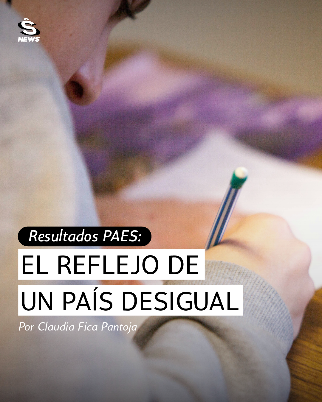 Resultados PAES: El reflejo de un país desigual