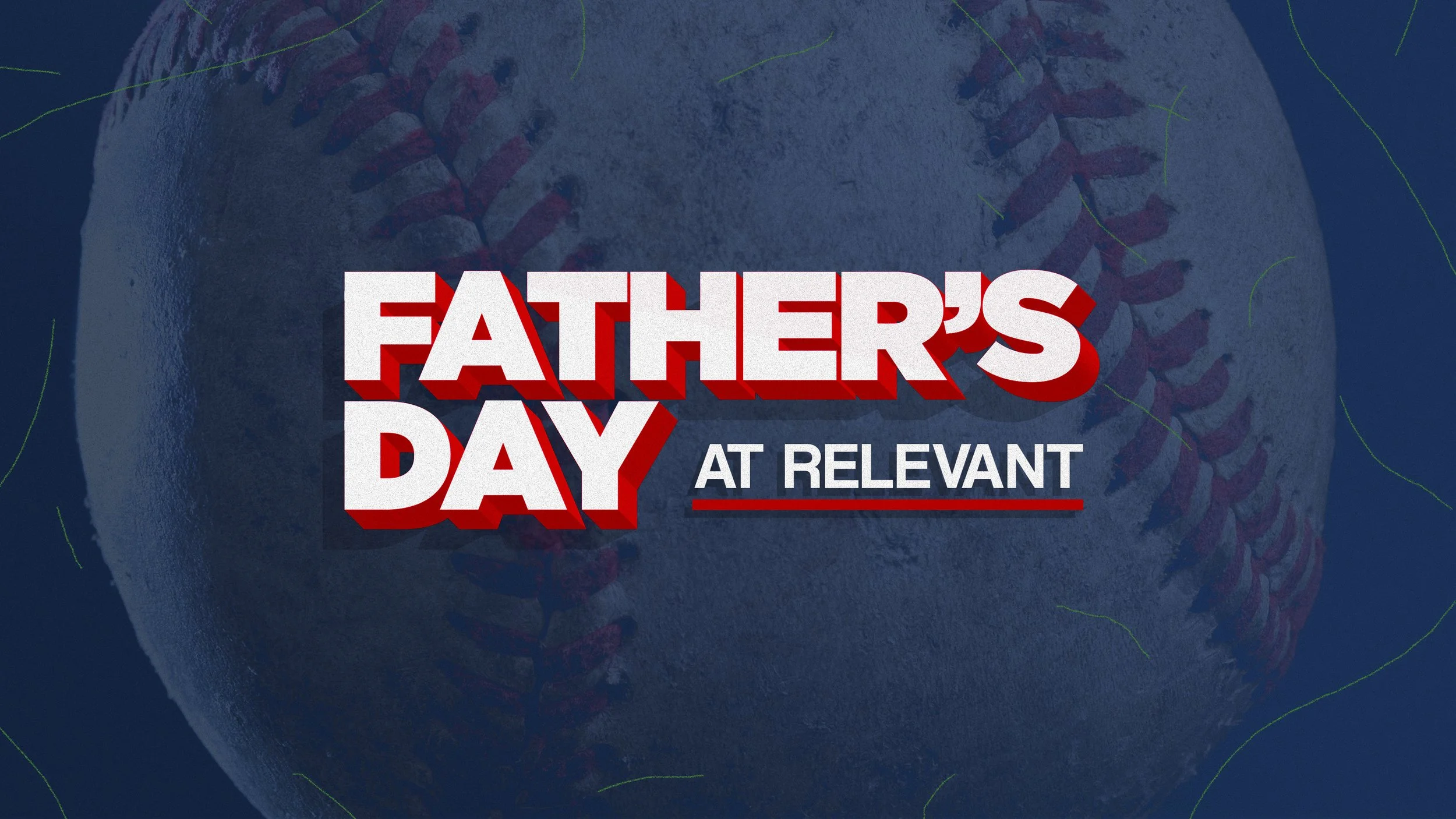 Father's Day at Relevant