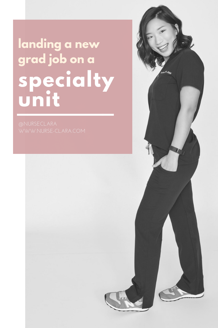 Landing a New Grad Job on a Specialty Unit — Nurse Clara