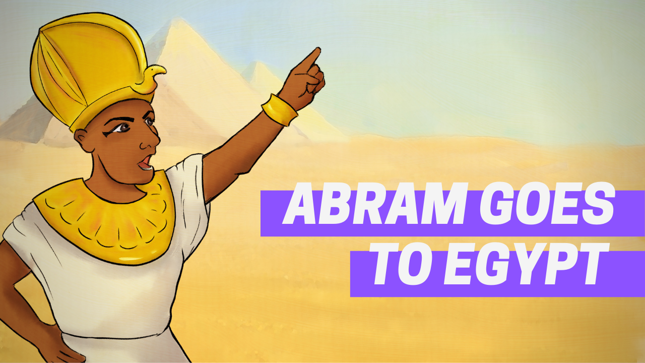 Abram Goes to Egypt thumbnail.png