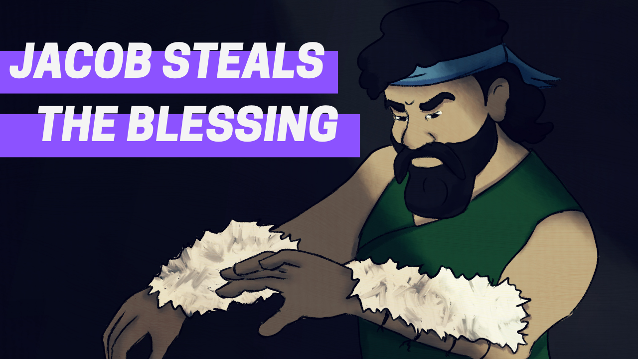 Jacob Steals the Blessing thumbnail.png