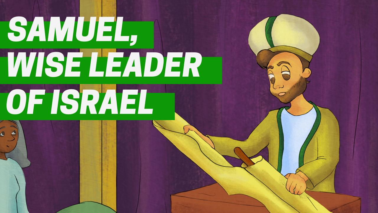 Samuel, Wise Leader of Israel thumbnail.png