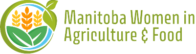 Manitoba Women in Agriculture & Food