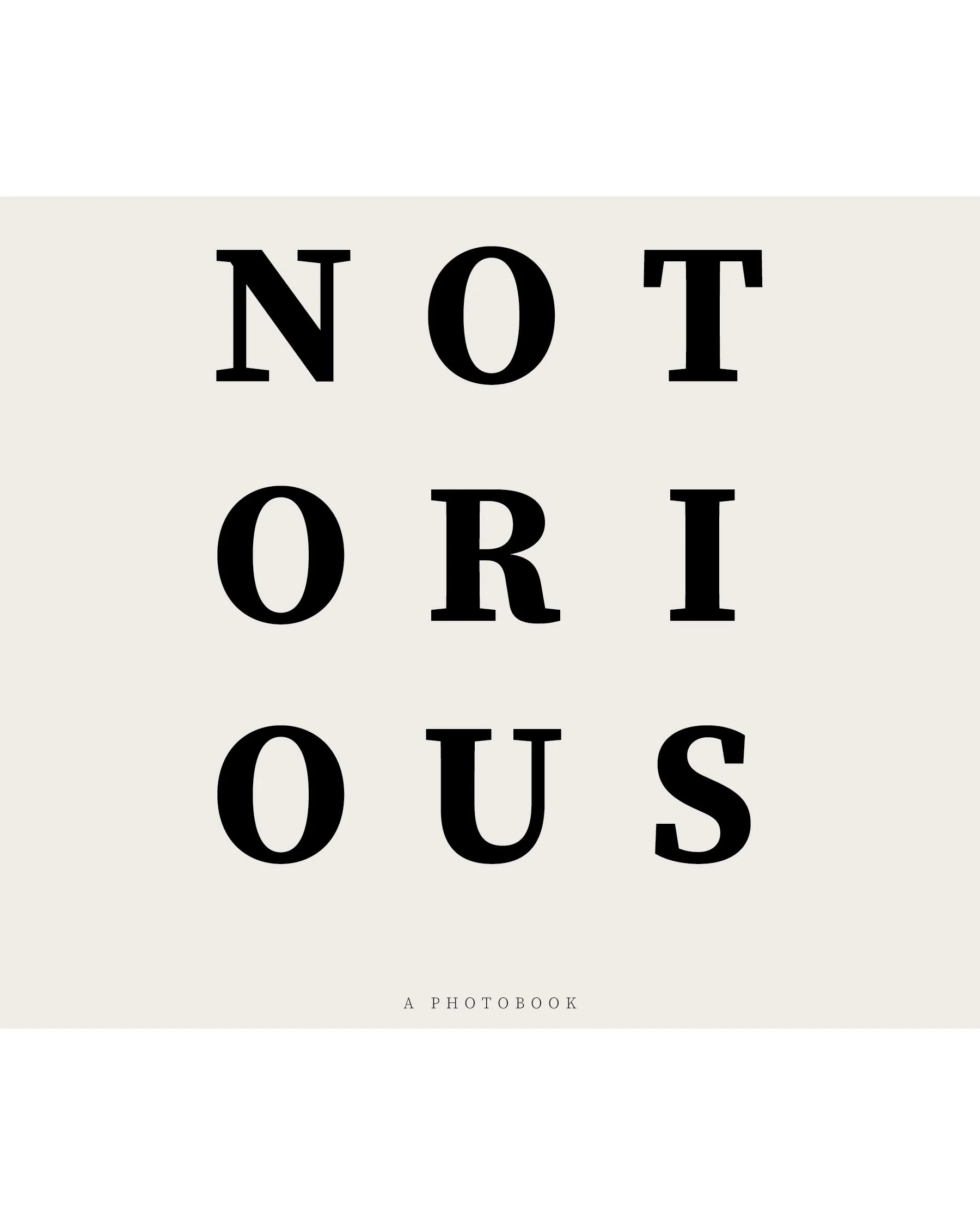 Notorious Photobook Cover.jpg