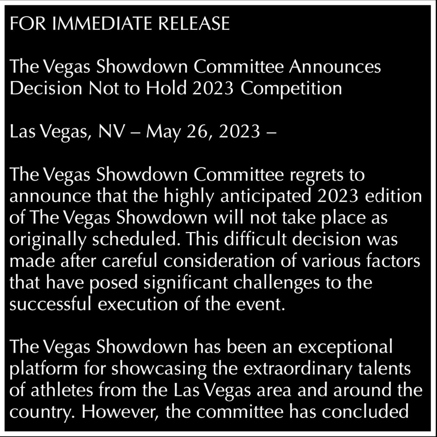 It is with great regret that The Vegas Showdown Committee has decided not to conduct The 2023 Vegas Showdown, and looks forward to its return in 2024.

Thank you to everyone who has supported The Vegas Showdown.

.
.
.
.
.
#TheVegasShowdown #The2023V