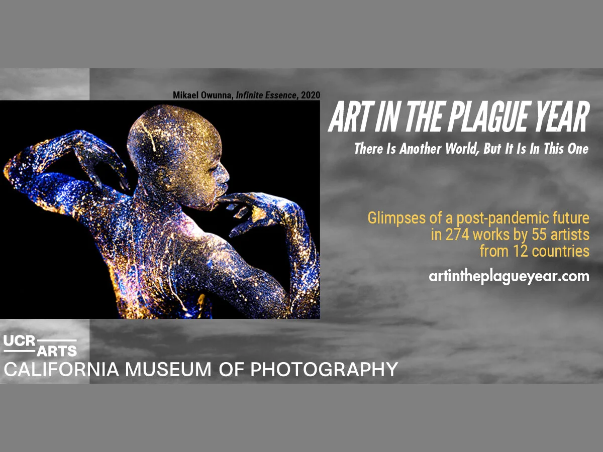 EXHIBITION [online] Art in the Plague Year, CA Museum of Photography