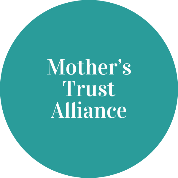 Mother's Trust Alliance