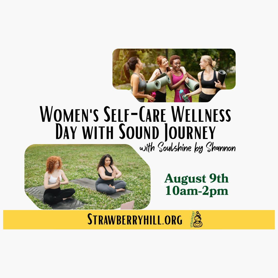 Women's Self-Care Wellness Day with Sound Journey